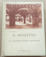 IL BROLETTO DI NOVARA) EDIZIONE 1930 -GALLERIA D'ARTE MODERNA ( CART 70) - Other & Unclassified