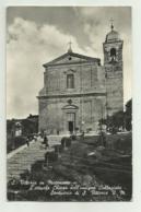 S.VITTORIA IN MATENANO - L'ATTUALE CHIESA DELL'INSIGNE COLLEGIATA SANTUARIO DI S.VITTORIA  VIAGGIATA FP - Fermo