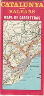 CATALUNYA - BALEARS - MAPA DE CARRETERAS - 1985 - Cartes Routières