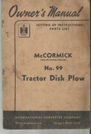 OWNER 'S MANUAL  Mc CORMICK  N O 99 TRACTOR DISK PLOW 48 PAGES - Tracteurs