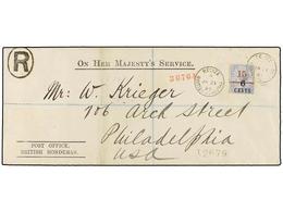 HONDURAS BRITANICA. Sg.50. 1897. BELIZE To PHILADELPHIA. Large Envelope O.H.M.S. Franked With 15 On 6 On 3 Cents Blue St - Other & Unclassified