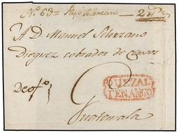 GUATEMALA. (1810 CA.). FRONTAL De QUEZALTENANGO A GUATEMALA. Marca QUEZAL/TENANGO En Rojo (º 2). Manuscrito "Pago Solorz - Andere & Zonder Classificatie