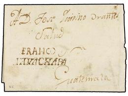 SALVADOR. (1810 CA.). AHVACHAPA A GUATEMALA. Envuelta FRANCO/AHVACHAPA En Tinta De Escribir. - Sonstige & Ohne Zuordnung
