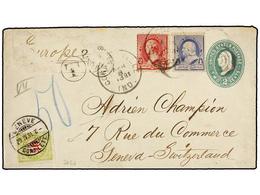 SUIZA. 1891. USA To GENEVA. 2 Cts. Green Postal Stationary Envelope Uprated With 1 Cto. Blue And 2 Cts. Red Stamps, Taxe - Otros & Sin Clasificación