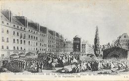 Delcampe - Histoire Révolution: Proclamation De La Constitution, Place Du Marché Des Innocents Le 14 Septembre 1791, Carte LL N° 15 - Geschichte