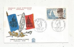 Premier Jour , FDC , Militaria , Hommage Au Maréchal De France , Alphonse JUIN , Paris,1970 - 1970-1979