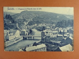 Laroche Traversée De L'Outre Dans La Ville - La-Roche-en-Ardenne