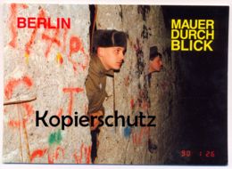 ÄLTERE POSTKARTE BERLIN BERLINER MAUER MAUERDURCHBLICK DDR GRENZER SOLDAT LE MUR THE WALL Ansichtskarte  Postcard - Berlin Wall