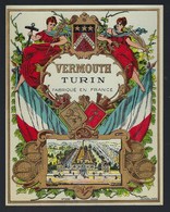 Ancienne étiquete  Vermouth   Turin Fabriqué En France étiquette Vernissée Imprimeur Jouneau  "1920" - Alcoholes Y Licores