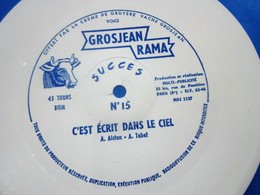 C'EST ECRIT DANS LE CIEL☛Fromage De Gruyère La Vache Grosjean Disque Vinyle Souple 45T Publicitaire Flexi-MUSIQUE COLLEC - Verzameluitgaven