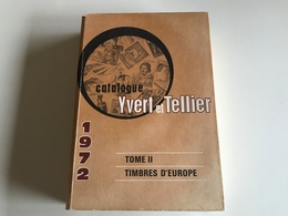 Catalogue YVERT & TELLIER - Timbres D’EUROPE  - 1972 - Francia