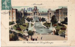 DEPT 13 : édit. L L : Marseille Le Château De Longchamps - Cinq Avenues, Chave, Blancarde, Chutes Lavies