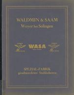 Werbung Weyer (5429) Waldmin & Saam WASA Spezial Fabrik Geschmideter Stahl Katalog 60 Seiten II (Einband Repariert) Publ - Publicité