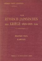 Buch Politik Vom Russisch Japanischen Kriege 1904 - 1905 Erster Teil Karten Gertsch, Fritz Verlag Ch. Künzi-Locher II - Unclassified