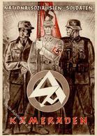 Propaganda WK II - NSDAP Und SOLDATEN - KAMERADEN - Sign. Künstlerkarte 1938 I - Guerra 1939-45