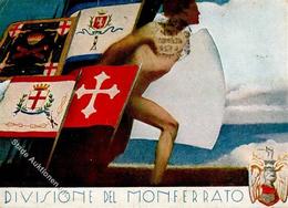 Propaganda WK II Italien Divisione Del Monferrato Künstlerkarte I-II (Ecken Abgestoßen) - Guerra 1939-45