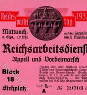 Reichsparteitag WK II Nürnberg (8500) 1937 Eintrittskarte Reichsarbeitsdienst Appell Und Vorbeimarsch I-II - Guerra 1939-45