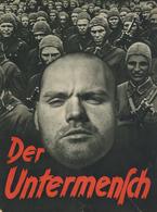 SS WK II Buch Illustrierte Der Untermensch Hrsg. Der Reichsführer SS SS Hauptamt Verlag Nordland Sehr Viele Abbildungen  - Guerre 1939-45