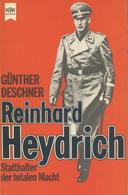 SS WK II Buch Reinhard Heydrich Stadthalter Der Totalen Macht Deschner, Günther 1977 Verlag Bechtle 348 Seiten Einige Ab - Guerre 1939-45