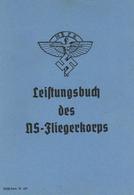 WK II Dokumente NSFK Leistungsbuch Des NS Fliegerkorps I-II - Guerra 1939-45