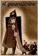 Antipropaganda WK II Spanien El Generalisimo I-II (Stauchung) - War 1939-45