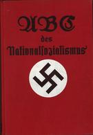 BUCH WK II - ABC Des NATIONALSOZIALISMUS - 286 Seiten Mit 32 Poträtbildern Und 4 Kunstdrucktafeln - 1933 I - Guerra 1939-45
