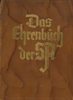BUCH WK II - Das EHRENBUCH Der SA - 320 Seiten - Viele Abbildungen  - Ehrenpreis Deutschlandflug 1935, Düsseldorf I-II - Guerra 1939-45