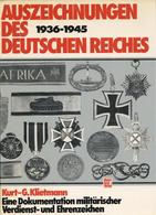 Buch WK II Auszeichnungen Des Deutschen Reiches 1936 - 1945 Klietmann, Kurt-G. 1982 Verlag Motorbuch 239 Seiten Sehr Vie - Oorlog 1939-45