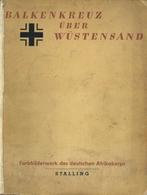 Buch WK II Balkenkreuz über Wüstensand Hrsg. Luftwaffen Kriegsberichter Kompanie 1943 Verlag Gerhard Stalling 159 Seiten - War 1939-45