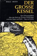 Buch WK II Der Große Kessel Mues, Willi 1984 Selbstverlag 623 Seiten Viele Abbildungen Schutzumschlag II - Guerra 1939-45