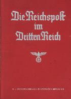 Buch WK II Die Reichspost Im Dritten Reich Ohnesorge, Karl W. 1937 Verlag R. V. Decker 106 Seiten II - Guerra 1939-45