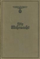 Buch WK II Die Wehrmacht Hrsg. Oberkommando Der Wehrmacht 1940 Verlag Die Wehrmacht 319 Seiten Sehr Viele Abbildungen II - Guerre 1939-45