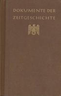 Buch WK II Dokumente Der Zeitgeschichte Maier-Hartmann, Fritz 1942 Zentralverlag Der NSDAP Franz Eher Nachf. 470 Seiten  - Guerra 1939-45