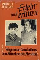Buch WK II Erlebt Und Erlitten Weg Eines Gauleiters Von München Bis Moskau Jordan, Rudolf 1971 Verlag Druffel 368 Seiten - Guerra 1939-45