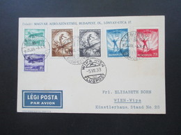 Ungarn 1933 Luftpostbeleg Wipa Wien Flugpost Flugpostmarken Nr. 502 - 507 Künstlerhaus Stand No 23 - Storia Postale