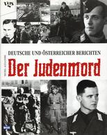 Judaika Buch Der Judenmord Alexandre, Michel 1998 Verlag Vgs Köln 207 Seiten Sehr Viele Abbildungen Schutzumschlag I-II  - Judaísmo
