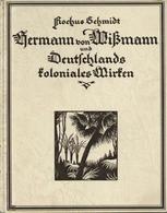 Deutsche Kolonien - DEUTSCHLANDS Koloniales WIRKEN - 131seitiges BUCH Mit 119 Abbildungen Und Übersichtskarte Der Deutsc - Unclassified