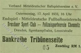 FUSSBALL - Eintrittskarte -ENDSPIEL MITTELDEUTSCHE FUßBALLMEISTERSCHAFT DRESDNER SPORT CLUB - POLIZEISPORTVEREIN CHEMNIT - Calcio