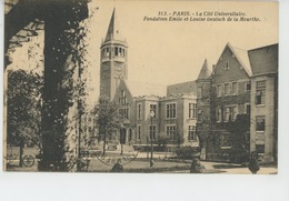 PARIS - XIVème Arrondissement - La Cité Universitaire - Fondation Emile Et Louise Deutsch De La Meurthe - Arrondissement: 14