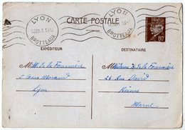 TB 2585 - Guerre 39 / 45 - CP - Entier Postal Type Pétain - Mr M De LA FOURNIERE à LYON Pour Mme De LA FOURNIERE à REIMS - Sobres Tipos Y TSC (antes De 1995)