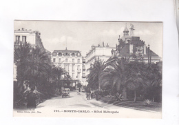 CPA MONTE CARLO , HOTEL METROPOLE - Monte-Carlo