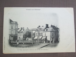 CONDE SUR L ESCAUT .  Le Pont Goeulzin De La Rue De Quesnoy . Dos 1900 - Conde Sur Escaut