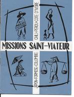 RELIGION Bulletin Bimestriel MISSIONS SAINT-VIATEUR Par Les Clercs De Saint-Viateur N°142 Mars-avril 1965 (livret 23 P.) - Godsdienst
