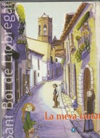 ALBUM - LA MEVA CIUTAT - AJUNTAMENT DE SANT BOI DE LLOBREGAT - 1997 - Completo - Full - Sammelbilderalben & Katalogue