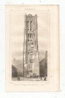 Gravure , France XV E Siècle, La Tour Saint Jacques De La Boucherie à Paris, Gaucherel,Lemaitre, 437 ,frais Fr : 1.65 E - Prenten & Gravure