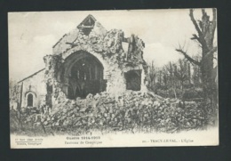 Guerre 1914/1918 - Environs De Compiègne - 20 -Tracy Le Val - L'église    -mbk14 - Guerre 1914-18