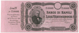 25 LIRE SPECIMEN MATRICE BANCO NAPOLI BIGLIETTO PORTATORE CAVOUR 01/03/1883 QFDS - Other & Unclassified