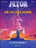Altor T 02  Sur L'île De La Licorne EO BE DARGAUD  02/1988 Moebius Bati (BI2) - Altor