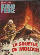 Bernard Prince T 10  Le Souffle De Moloch EO BE DARGAUD  08/1976 Greg Hermann (BI2) - Bernard Prince