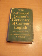 The ADVANCED LEARNER's DICTIONARY Of CURRENT ENGLISH  By A.S.HORNBY A.o.  Ed. OXFORD UNIVERSITY PRESS (1963) - 1200 Page - Dictionaries